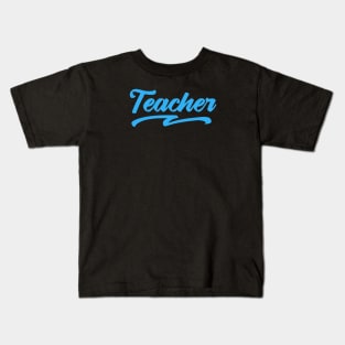 teacher typography text Kids T-Shirt